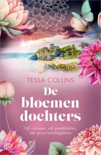 Tessa Collins — De bloemendochters