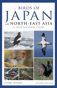 Tadao Shimba — Photographic Guide to the Birds of Japan and North-east Asia