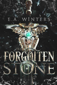 E. A. Winters — The Forgotten Stone