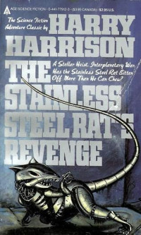 Harry Harrison — The Stainless Steel Rat's Revenge