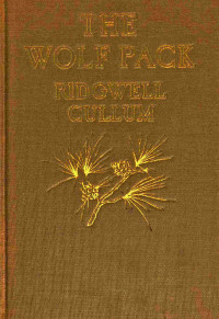 Ridgwell Cullum — The wolf pack