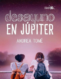 Andrea Tomé — Desayuno en Júpiter