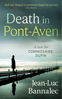 Bannalec, Jean Luc., McDonagh, Sorcha. — Death in Pont-Aven