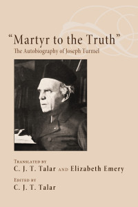 Charles J.T. Talar — "Martyr to the Truth"