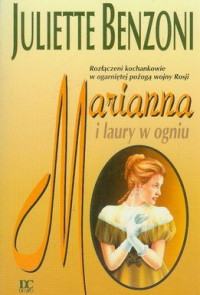 Benzoni Juliette — Marianna i Laury w Ogniu