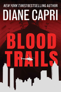 Diane Capri — Blood Trails