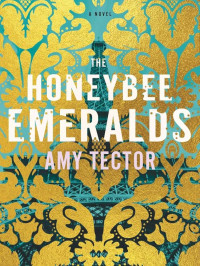 Tector, Amy — The Honeybee Emeralds