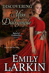 Emily Larkin — Discovering Miss Dalrymple