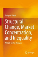 Yasuyuki Osumi — Structural Change, Market Concentration, and Inequality: A Multi-sector Analysis