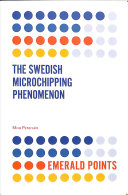 Moa Petersén — The Swedish Microchipping Phenomenon