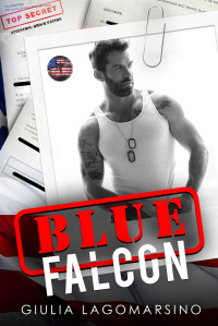 Giulia Lagomarsino — Blue Falcon: An OPS Protector Romance (Owens Protective Services Book 20)