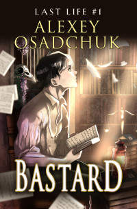 Osadchuk, Alexey — Bastard