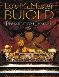 Lois McMaster Bujold — Prokletstvo Chaliona