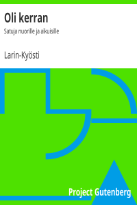 Larin-Kyösti — Oli kerran