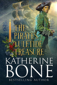 Katherine Bone — The Pirate's Yuletide Treasure