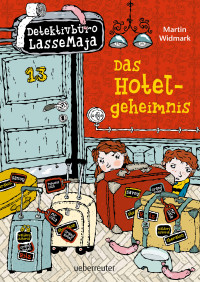 Martin Widmark — Das Hotelgeheimnis