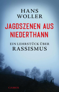 Hans Woller — Jagdszenen aus Niederthann