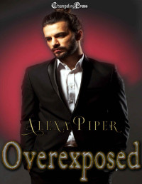 Alexa Piper — Overexposed (Vampire Tales 2)