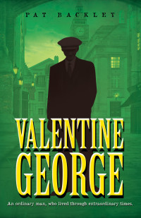 Pat Backley — Valentine George