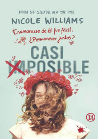 Nicole Williams — Casi imposible