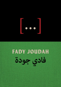 Fady Joudah; — [...]