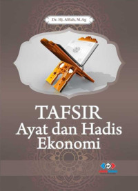 Alfiah — Tafsir Ayat dan Hadis Ekonomi