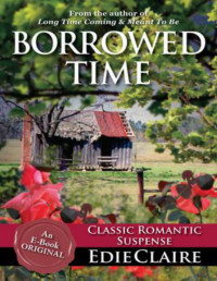 Edie Claire — Fated loves 03- Borrowed time