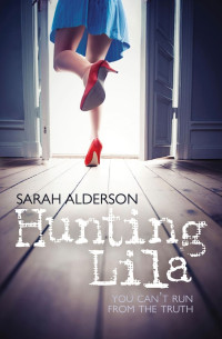 Alderson, Sarah — Lila 01-Hunting Lila