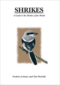 Norbert Lefranc; TIM WORFOLK — Shrikes