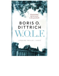 Boris O. Dittrich [Dittrich, Boris O.] — W.O.L.F.