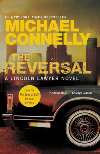 Michael Connelly — The Reversal