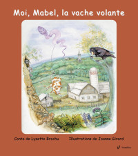 Henri — Moi, Mabel, la vache volante