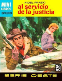 Fidel Prado — Al servicio de la justicia