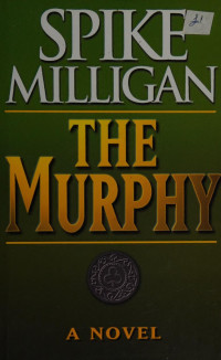 Milligan, Spike — The Murphy