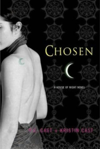 PC Cast & Kristin Cast — Chosen (House Of Night 3)