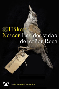 Håkan Nesser — Las dos vidas del señor Roos