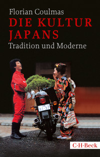 Florian Coulmas; — Die Kultur Japans