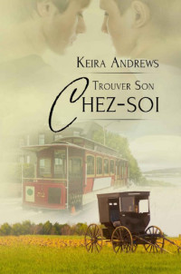 Andrews Keira — Trouver Son Chez-Soi