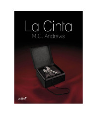 M. C. Andrews — La cinta