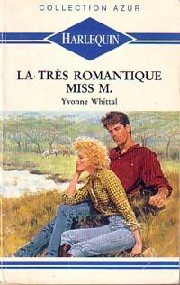 Yvonne Whittal — La très romantique Miss M.