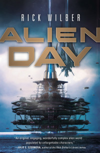 Rick Wilber — Alien Day