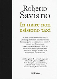 Roberto Saviano — In mare non esistono taxi