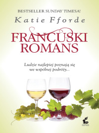 Katie Fforde — Francuski romans