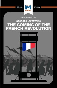 Stammers, Tom — The Coming of the French Revolution