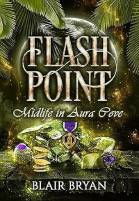 Blair Bryan — AC04 - Flash Point