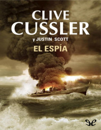 Clive Cussler — El Espía