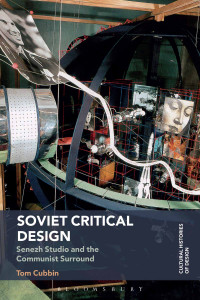 Tom Cubbin — Soviet Critical Design