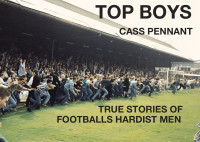 Cass Pennant — Top Boys