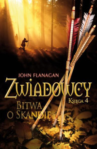 John Flanagan — 04. Bitwa o Skandię