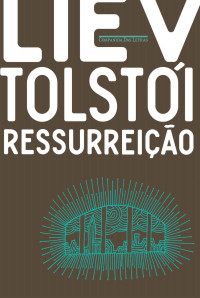 Liev Tolstói — Ressurreição